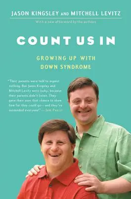 Počítejte s námi: Vyrůstání s Downovým syndromem - Count Us in: Growing Up with Down Syndrome