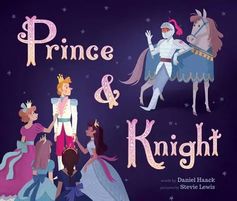 Princ a rytíř - Prince & Knight