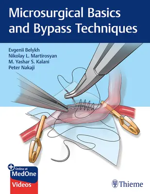 Základy mikrochirurgie a techniky bypassu - Microsurgical Basics and Bypass Techniques