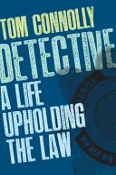 Detektiv: Život věrný zákonu - Detective: A Life Upholding the Law