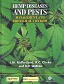 Nemoci a škůdci konopí: Řízení a biologická ochrana - Hemp Diseases and Pests: Management and Biological Control