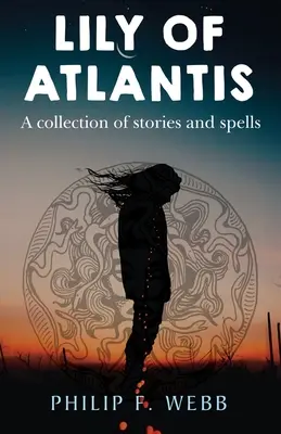Lilie z Atlantidy - Lily of Atlantis