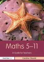 Matematika 5-11: Průvodce pro učitele - Maths 5-11: A Guide for Teachers