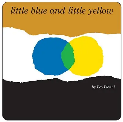 Malý modrý a malý žlutý - Little Blue and Little Yellow
