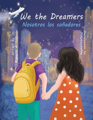 My, snílci - We the Dreamers
