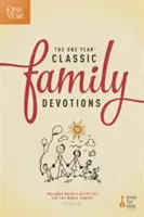Klasické rodinné pobožnosti na jeden rok: Obsahuje týdenní aktivity pro celou rodinu! - The One Year Classic Family Devotions: Includes Weekly Activities for the Whole Family!