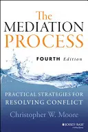 Mediační proces 4e - Mediation Process 4e