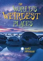 Reading Planet KS2 - Nejpodivnější místa světa - úroveň 8: Supernova (pásmo Red+) - Reading Planet KS2 - The World's Weirdest Places - Level 8: Supernova (Red+ band)