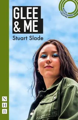 Glee & Me (Moderní hry NHB) - Glee & Me (NHB Modern Plays)