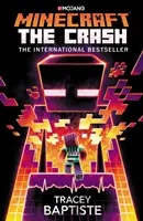 Minecraft: The Crash - An Official Minecraft Novel