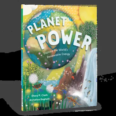 Energie planety: Poznejte obnovitelné zdroje energie ve světě - Planet Power: Explore the World's Renewable Energy