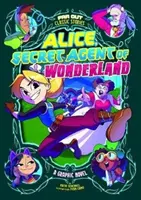 Alenka, tajná agentka říše divů - grafický román - Alice, Secret Agent of Wonderland - A Graphic Novel