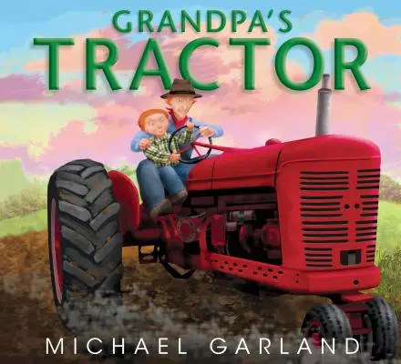 Dědečkův traktor - Grandpa's Tractor