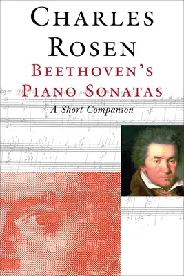Beethovenovy klavírní sonáty: Krátký průvodce - Beethoven's Piano Sonatas: A Short Companion