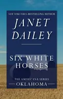 Šest bílých koní - Six White Horses