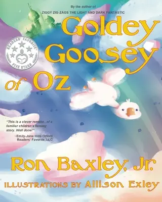 Goldey Goosey ze země Oz - Goldey Goosey of Oz