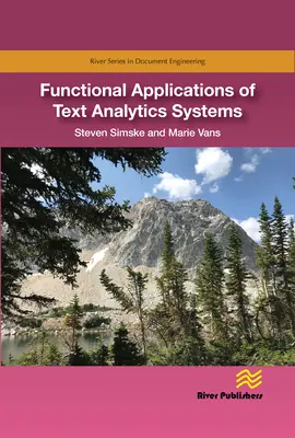 Funkční aplikace systémů textové analýzy - Functional Applications of Text Analytics Systems