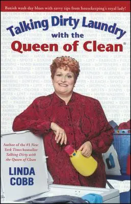 Povídání o špinavém prádle s královnou čistoty - Talking Dirty Laundry with the Queen of Clean