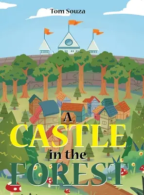 Hrad v lese - A Castle in the Forest