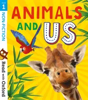 Čtení s Oxfordem: Stage 1: Non-fiction: Zvířata a my - Read with Oxford: Stage 1: Non-fiction: Animals and Us