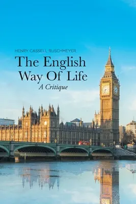 Anglický způsob života: Kritika - The English Way of Life: A Critique