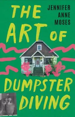 Umění potápět se v popelnici - The Art of Dumpster Diving