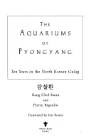 Akvária v Pchjongjangu - Aquariums of Pyongyang