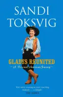 Gladys Reunited - Osobní americká cesta - Gladys Reunited - A Personal American Journey