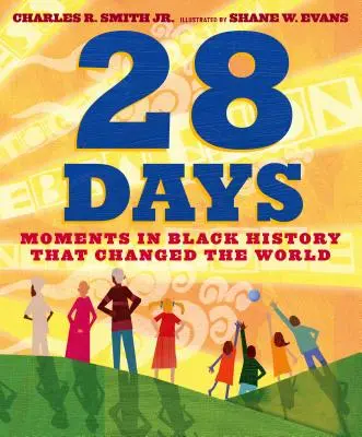 28 dní: 28 Days: Momenty z černošské historie, které změnily svět - 28 Days: Moments in Black History That Changed the World
