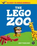 Lego Zoo: 50 snadno postavitelných zvířat - The Lego Zoo: 50 Easy-To-Build Animals