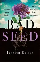 Špatné sémě - Bad Seed