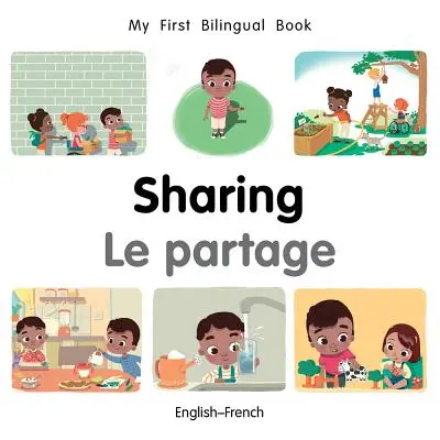 Moje první dvojjazyčná kniha - sdílení (anglicko-francouzsky) - My First Bilingual Book-Sharing (English-French)