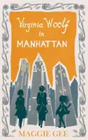 Virginia Woolfová na Manhattanu - Virginia Woolf in Manhattan
