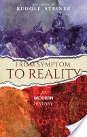 Od symptomu ke skutečnosti v moderních dějinách: (cw 185) - From Symptom to Reality in Modern History: (cw 185)