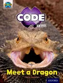 Projekt X CODE Extra: Light Blue Book Band, Oxford Level 4: Dragon Quest: Seznamte se s drakem - Project X CODE Extra: Light Blue Book Band, Oxford Level 4: Dragon Quest: Meet a Dragon