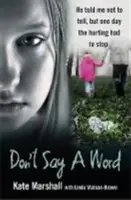 Neříkej ani slovo - Don't Say a Word