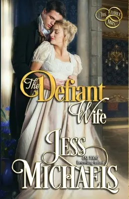 Vzdorná manželka - The Defiant Wife