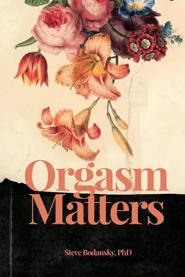 Na orgasmu záleží - Orgasm Matters