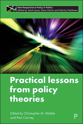 Praktické poučení z politických teorií - Practical Lessons from Policy Theories
