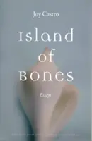 Ostrov kostí: Essays - Island of Bones: Essays