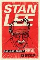 Stan Lee: Muž, který stojí za Marvelem - Stan Lee: The Man Behind Marvel