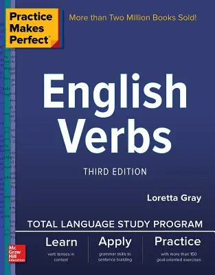 Cvičení dělá mistra: English Verbs, Third Edition - Practice Makes Perfect: English Verbs, Third Edition