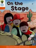 Oxford Reading Tree Biff, Chip a Kipper: Příběhy Dekódovat a rozvíjet: Úroveň 6: Na jevišti - Oxford Reading Tree Biff, Chip and Kipper Stories Decode and Develop: Level 6: On the Stage