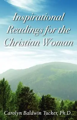 Inspirativní čtení pro křesťanské ženy - Inspirational Readings for the Christian Woman
