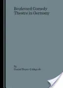 Boulevard Comedy Theatre v Německu - Boulevard Comedy Theatre in Germany