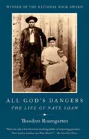 Všechna boží nebezpečí: Život Natea Shawa - All God's Dangers: The Life of Nate Shaw