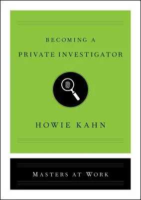 Jak se stát soukromým vyšetřovatelem - Becoming a Private Investigator