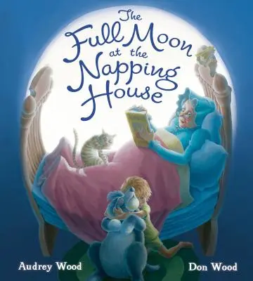 Úplněk v domě na spaní - The Full Moon at the Napping House