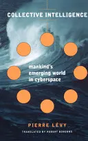 Kolektivní inteligence - Collective Intelligence