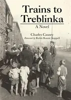Vlaky do Treblinky - Trains to Treblinka